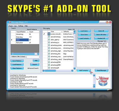 Click above link for a Free Bonus. With Message Magic you can contact 1,000s of people on Skype, http://t.co/sWgyypmV9r