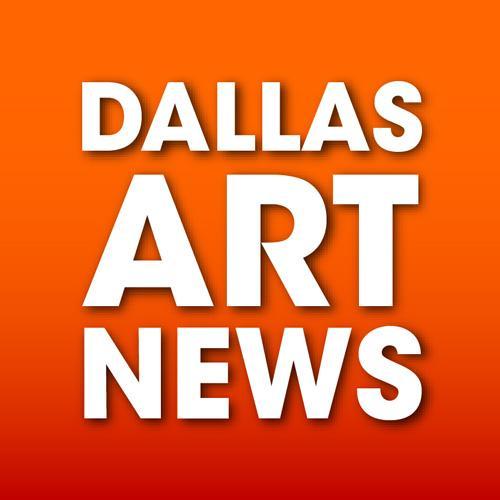 Art news & reviews for museums & galleries in Dallas, Fort Worth & Texas. @MrHolga @PMSIII #art #artnews #artreviews #dallasart #texasart