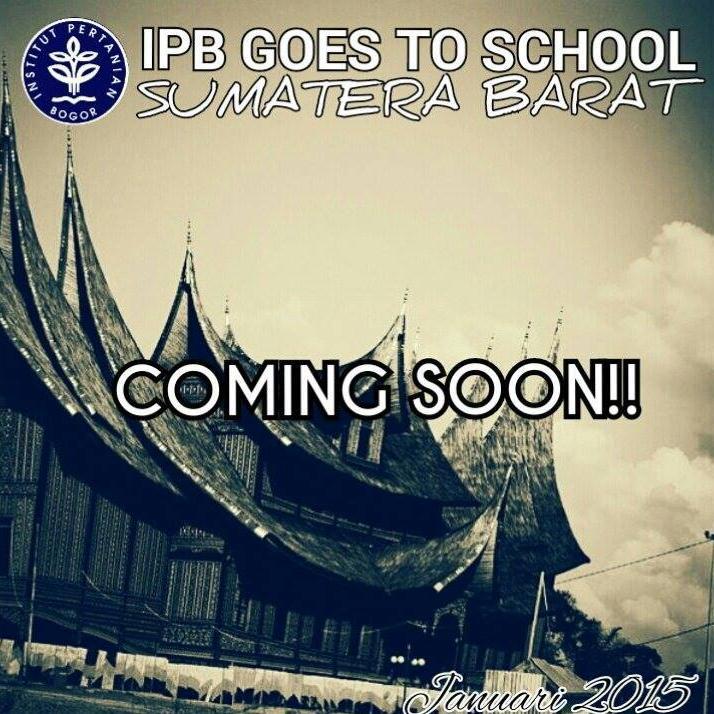 IPB Goes To School, wilayah Sumatera Barat Official Twitter | Ikatan Pelajar & Mahasiswa Minang IPB @ipmmbogor1