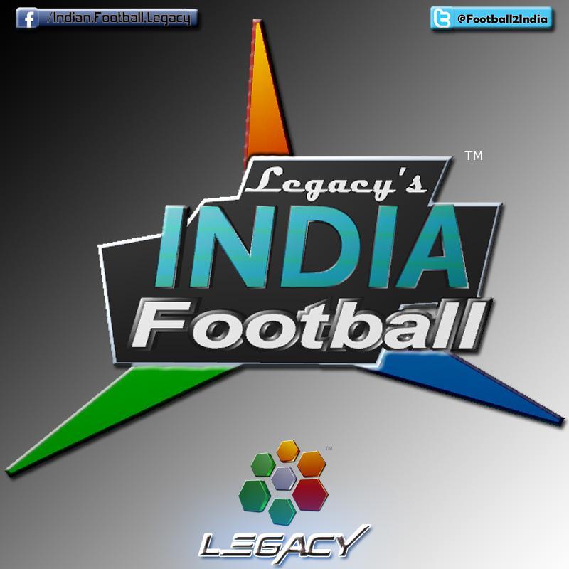 We are proud to be Indian and Football is in the nerve cells. We are Legacy, dedicated to #IndianFootball, started off Jan 2011 on FB. #BleedBlue