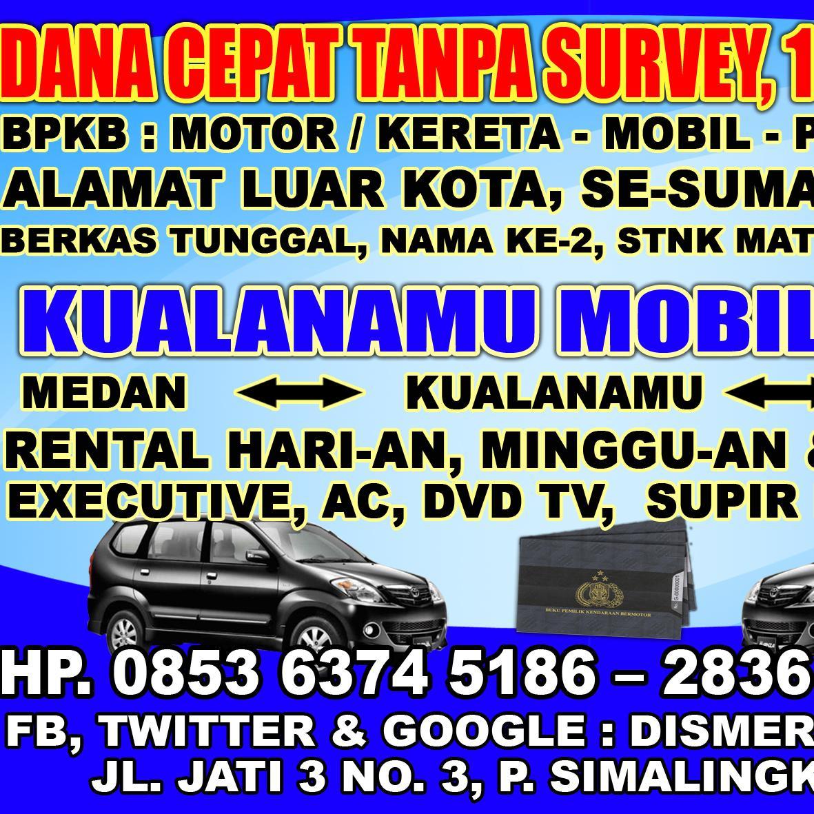 KUALANAMU Mobil Rental
Antar Jemput, Rombongan, Rental Harian
Executive, AC, dvd TV,  Supir Pengalaman

Pinjaman 1 Jam Cair, Tanpa SURVEY
BPKB : MOTOR /KERETA -
