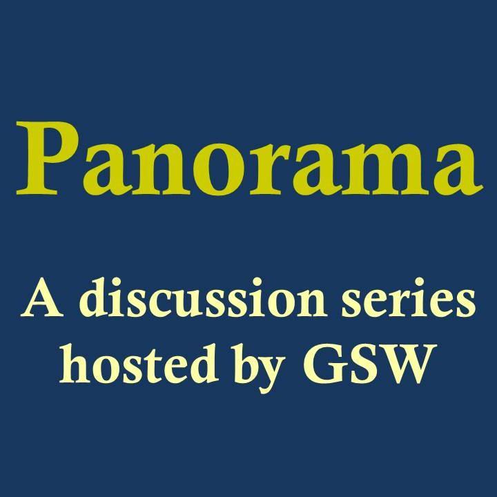 Panorama is a forum for GSW students, faculty, staff, and the local community to discuss current events and social issues from a range of perspectives.