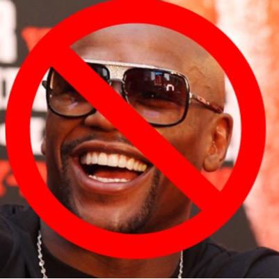 Out goal here is simple: Let's give Floyd Mayweather the worst pay per view nimbers he's ever had until he fights Manny Pacquiao
