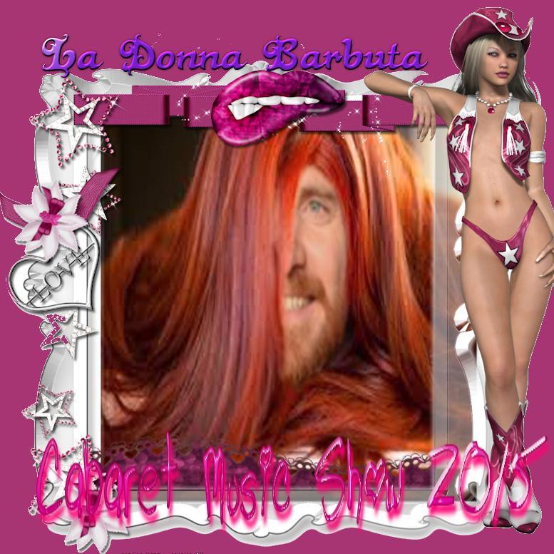 _Donna_Barbuta_'s profile picture. LA DONNA BARBUTA
Cabaret Music Show 2015

Info, prenotazioni, collaborazioni:  ladonnabarbuta2015@libero.it