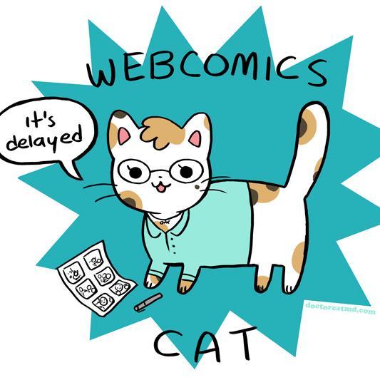 Web comics. On a daily(ish) basis. I don't know what else you were expecting.