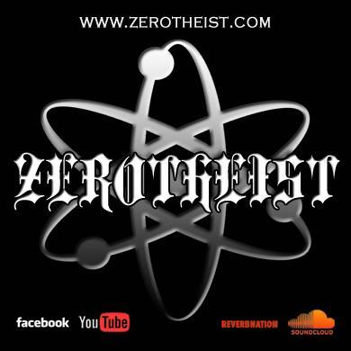 Zerotheist (2010-2016) For info, contact: @HeavyMetalVox | Follow: @DevilTheoryBand & @syrkatrii