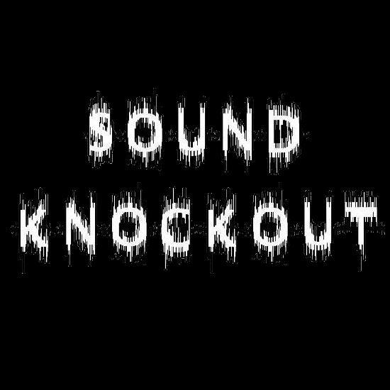 SOUND KNOCKOUT live event