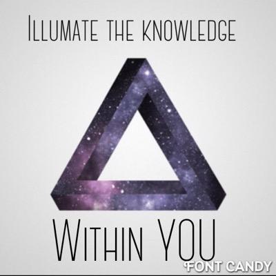 illumnate the knowledge with in YOU