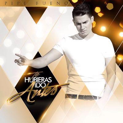 Contrataciones e Información shows Pipe Bueno