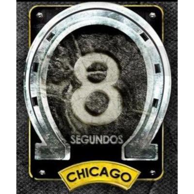 8 Segundos Chicago!