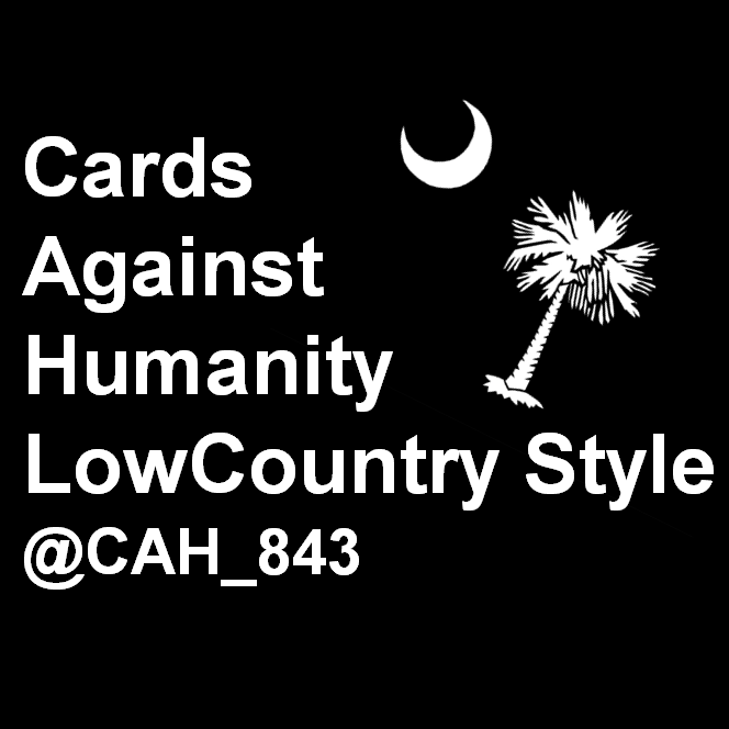 Horrible People in the 843.
Some of our best (worst?) hands.