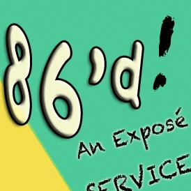 A feature length Exposé about the service industry, dishin' the Good, the Bad, and the Ugly!