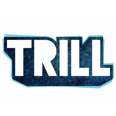 Trill which comes from the words True and Real is used in the Hip Hop & Fashion Culture to describe anyone who is well respected. #TRILLbeings