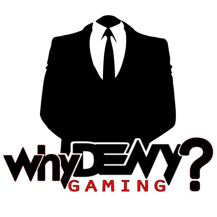 IGL / Founder of whyDENY? Gaming | CS:GO | Streamer | Father | Husband