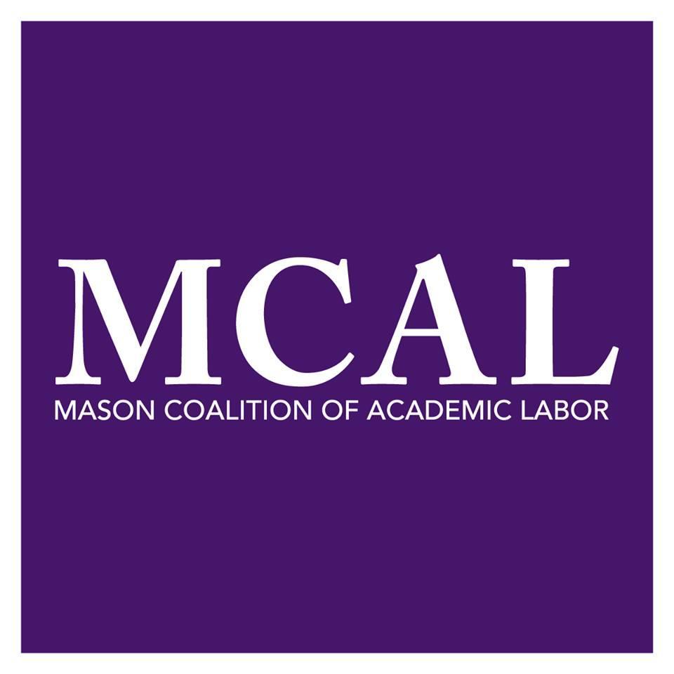 GMUCAL's profile picture. MCAL is an organization by and for adjunct and other contingent faculty of GMU seeking to bring light to the distressing conditions in which we work.
