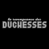 RevengeanceDuchesses (@lesduchessesqc) 's Twitter Profile