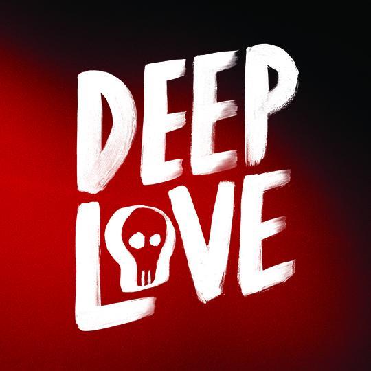 Deep Love is a musical production of Ryan Hayes and Garrett Sherwood.
 It is the macabre story of the eternal struggle to overcome painful effects of love...