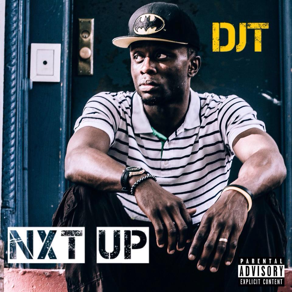 DjT was born & raised in Brooklyn. He fell in love with hip hop & now he's #NXTUP for the taking creating history in the making.