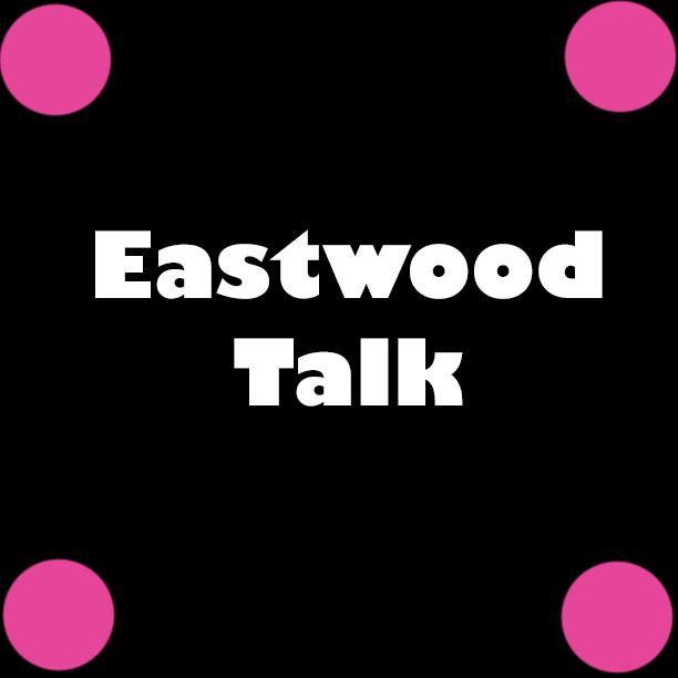 EastwoodTalk's profile picture. Lets talk about Eastwood!