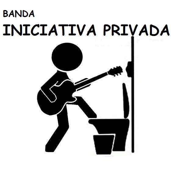 Banda Iniciativa Privada tocando o velho e bom rock nacional.
Tiago - vocal
Diego - guitarra
Marcus - bateria
Chicão - baixo
Júnior - guitarra (a distância)