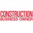 Construction Business Owner Magazine & Media