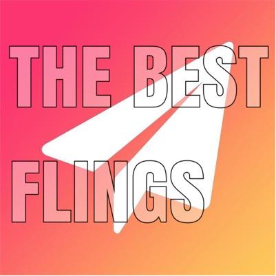 Giving you the best Flings from around the world! Not affiliated with Fling App. DM, tweet, or submit Flings: TheBestFlings@yahoo.com