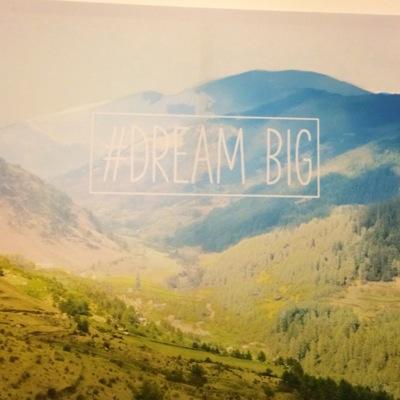 #DreamBig #Believe #MakeItHappen