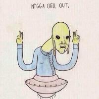 Nigga Chill Out☁️ (@chillvibes4days) 's Twitter Profile
