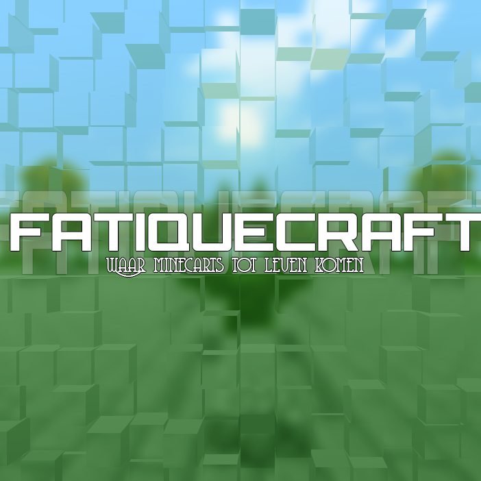 Fatiquecraft waar minecarts tot leven komen