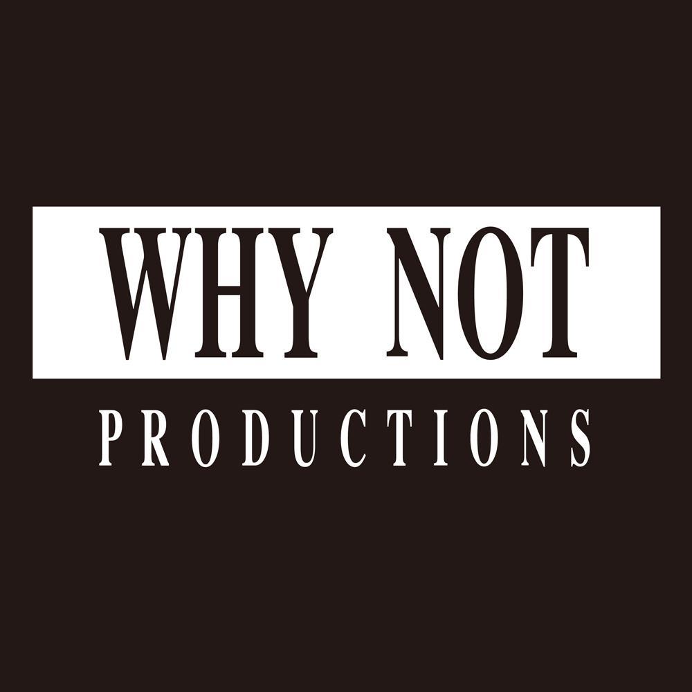 Why Not Productions