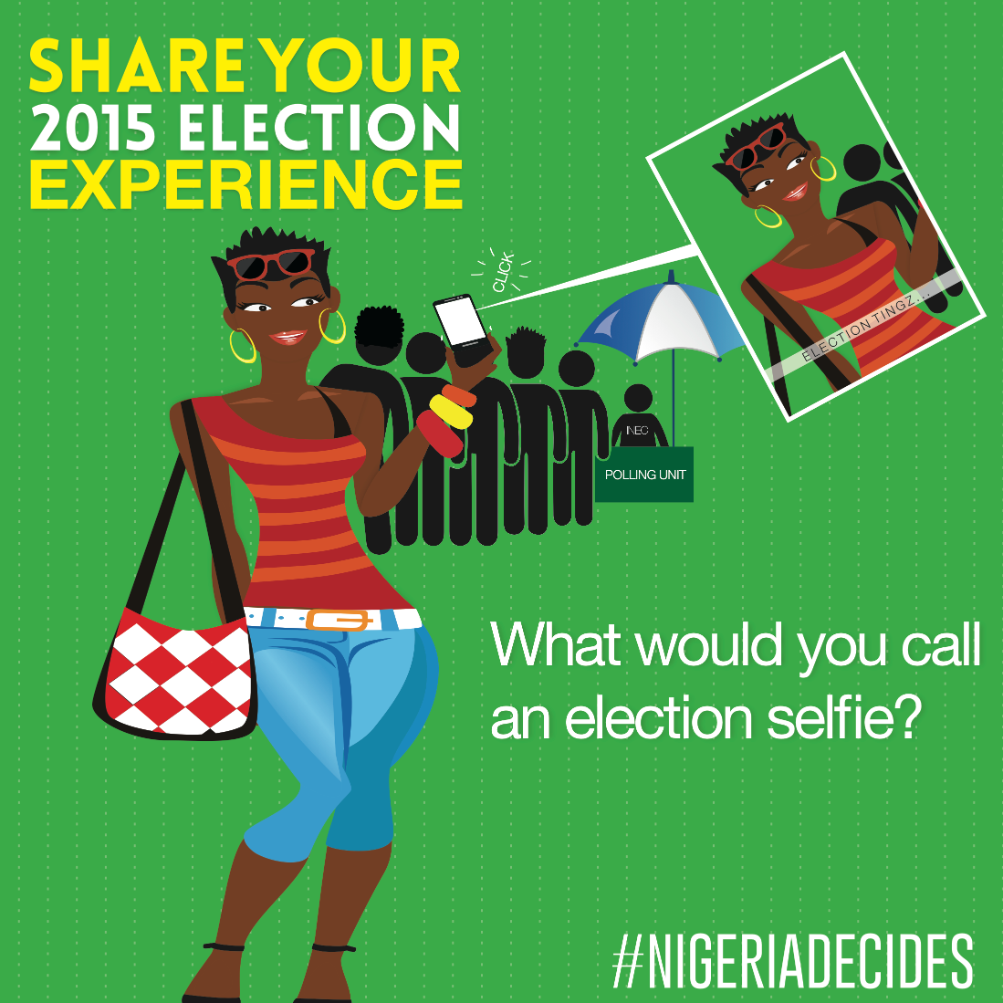 The 2015 elections promise to create the greatest social media buzz in Nigeria's history! Share your voting experience with the world as #NigeriaDecides