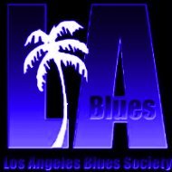 A new Blues Society for Los Angeles and the greater area of Southern California.