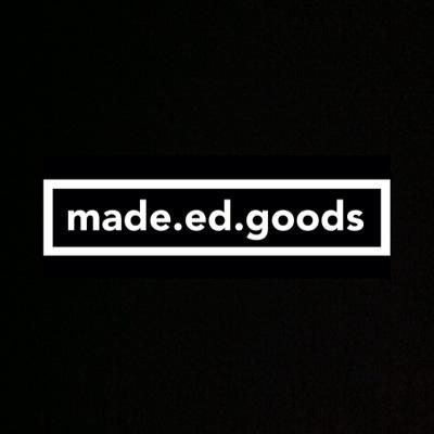 made_goods's profile picture. #madelegacy email. edmadethis@gmail.com instagram. @made.ed