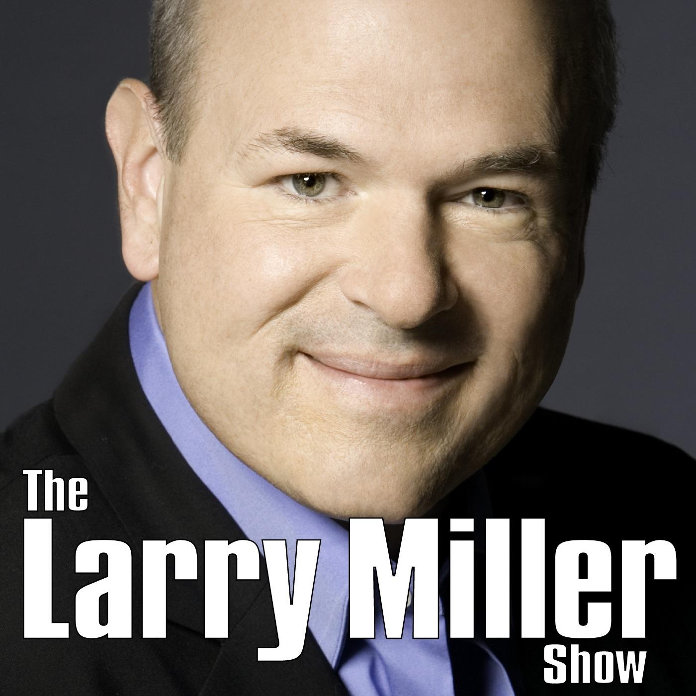 LarryMillerShow