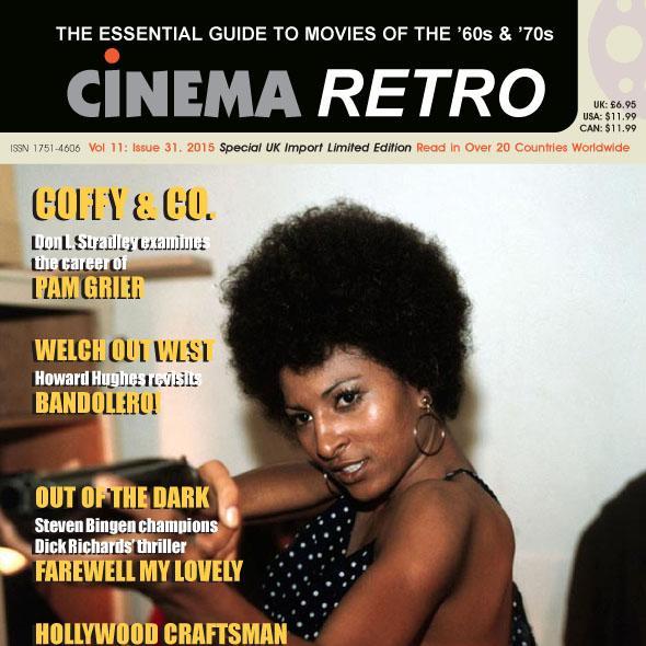 Cinema Retro magazine celebrates films of the 1960s & 1970s.
