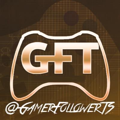 GamerFollowerTS Profile Picture