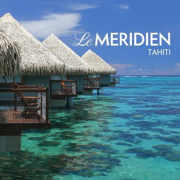 Le Méridien Tahiti exists as a sanctuary for those seeking paradise ...
