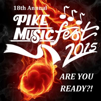 Pike MusicFest 2015! #PikeMusicFest2015