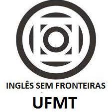 Inglês sem Fronteiras, Idiomas sem Fronteiras, Francês sem Fronteiras...