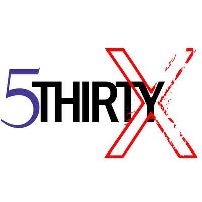 5·Thirty·X