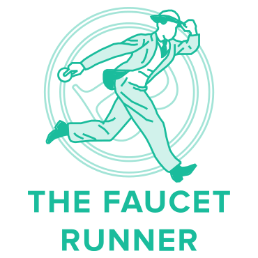 The Faucet Runner