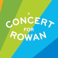 A Concert for Rowan