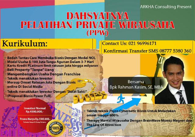 PelatihanBisnis w/ @arahmankasim [ModalUsaha Tanpa Agunan 5-150jt dlm 7 hari, Property, CreditCard u Bisnis,  Bisnis&Franchise. etc] INFO: (021) 96996171
