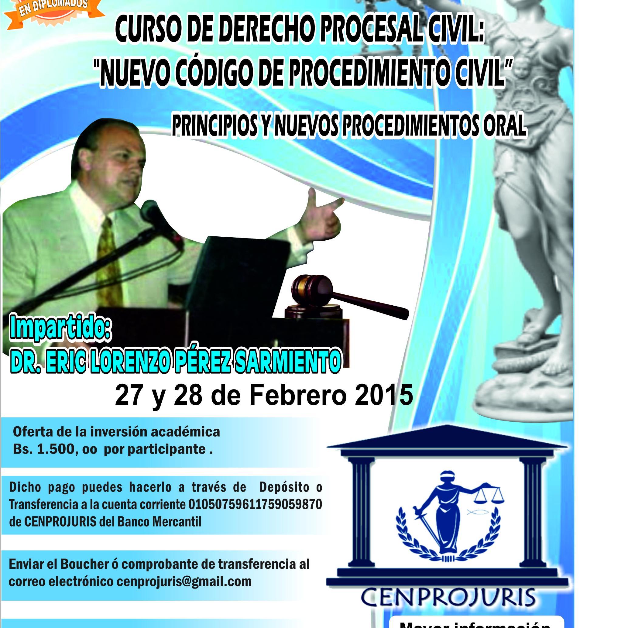 cenprojuris1's profile picture. Curso sobre el Nuevo Código de Procedimiento Civil. Principios y Nuevos Procedimientos