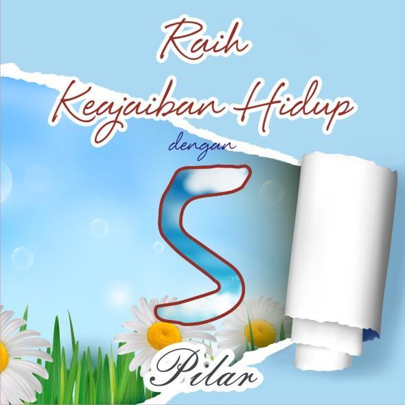 Wadah share pengalaman pelaksanaan 5 Pilar (Sholat Awal Waktu, Tahajud, Dhuha, Baca Al Quran dan Sedekah) kirm ke :laskarlimapilar@gmail.com
