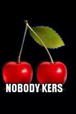nobody kers