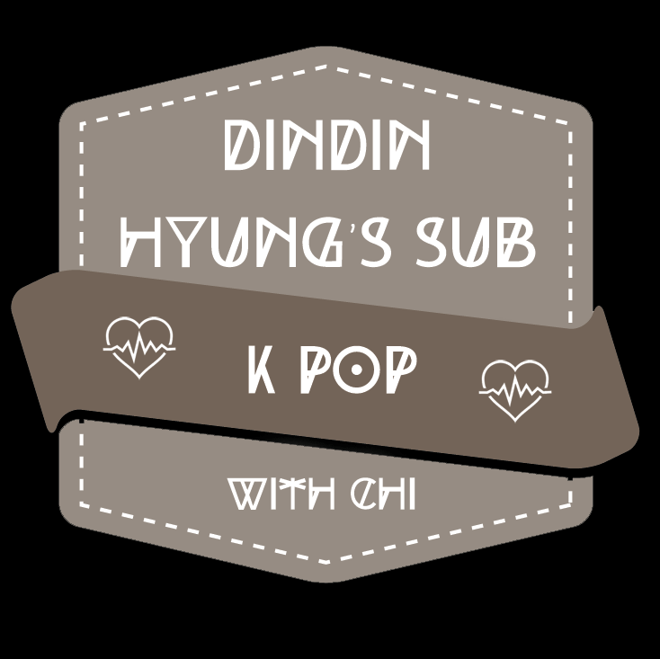 DinDin Hyung's Subs