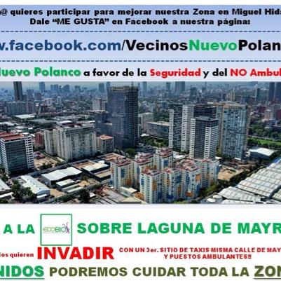 Vecinos de Nuevo Polanco a favor de la Seguridad y del No Ambulantaje
