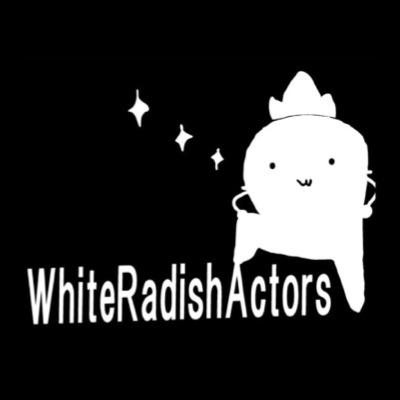 演劇集団WhiteRadishActors。大根役者による大根役者のための茶番をマスコットの大根丸と共にお届けします。静岡の団員がラウドヒル計画「BIRDMEN」「Shine a light」「BEAT IT!!新今川物語2019」「FLASH!アベハナネヴァーエンド」出演！