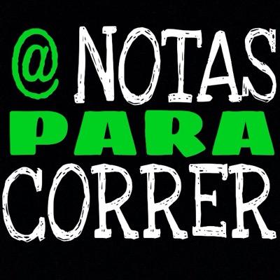 NOTAS PARA CORRER. CONTACTAR: notasparacorrer@gmail.com